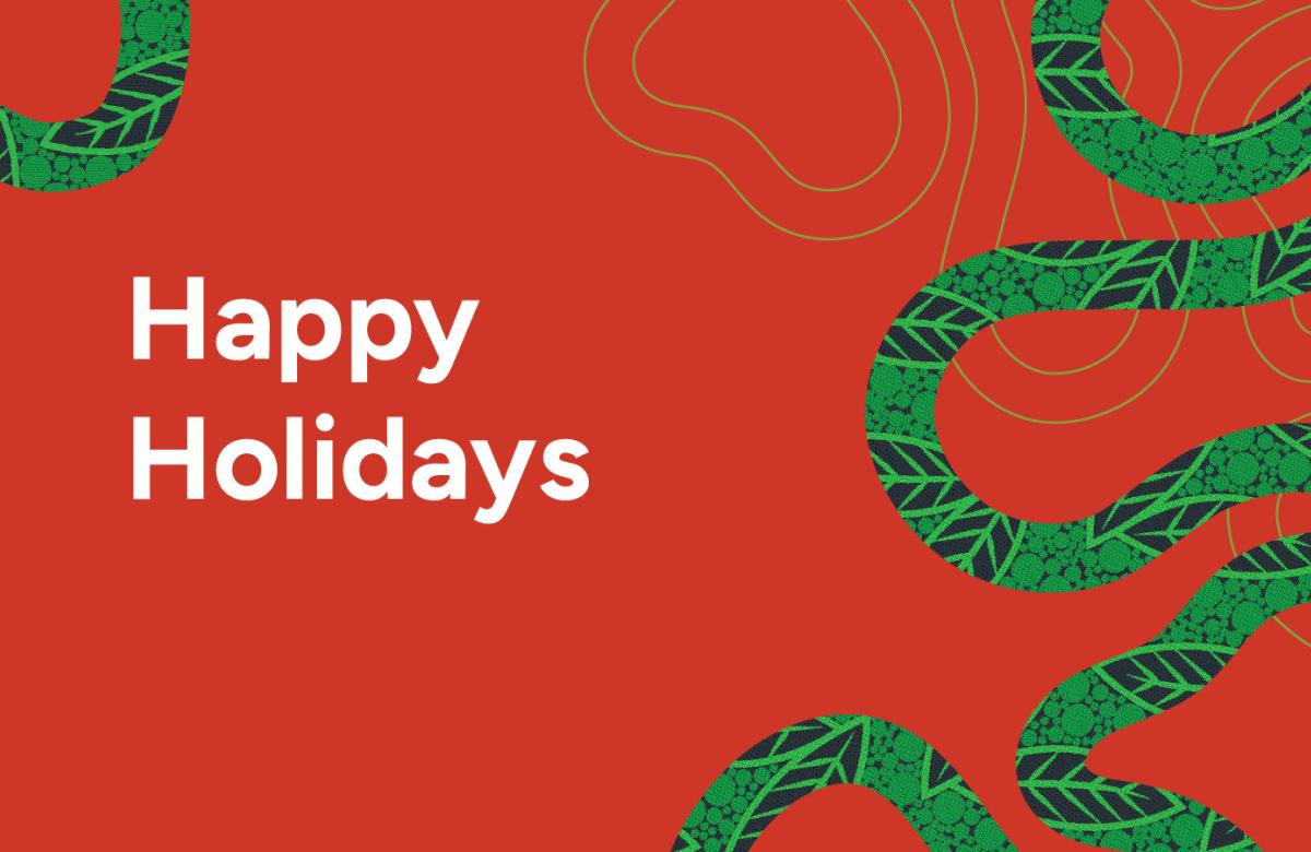 Red back ground with green loop graphics. Text reads Happy Holidays.